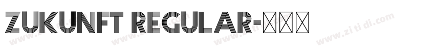 Zukunft Regular字体转换